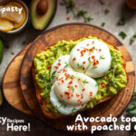 Avocado Toast with Poached Eggs – A Gourmet Breakfast